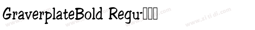 GraverplateBold Regu字体转换